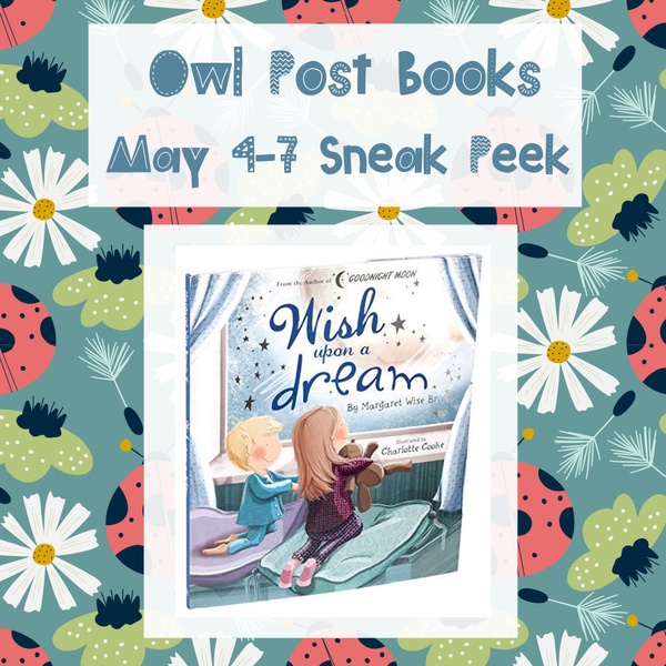 May 4-7 Sneak Peek!