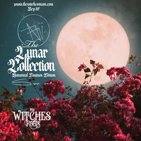 The Lunar Collection - Autumnal Equinox Edition - September 2022