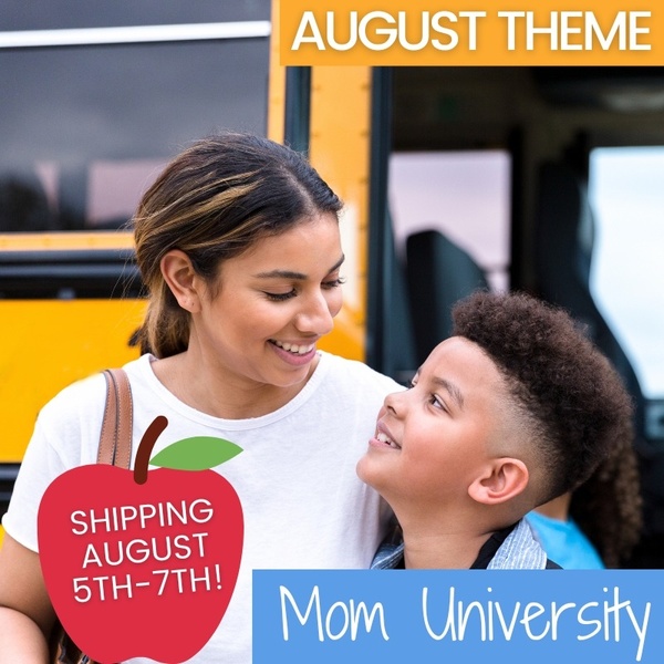 August 2023- Mom University