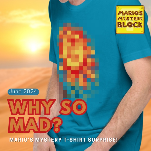 June 2024: Why So Mad?