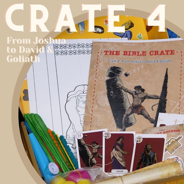 Crate 4: From Joshua to David & Goliath