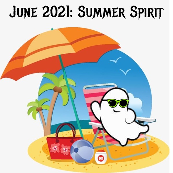 June 2021: Summer Spirit