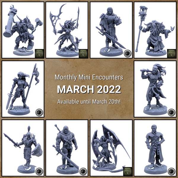 Monthly Mini Encounters - March 2022