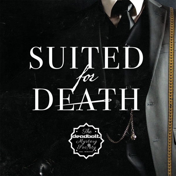 Suited for Death