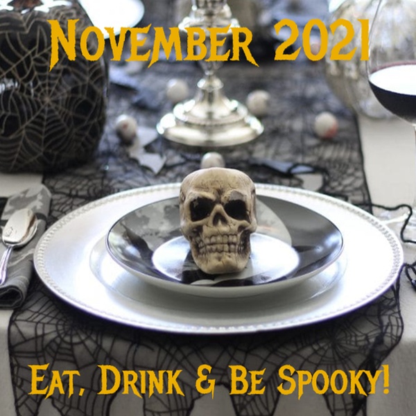 November 2021: Eat, Drink & Be Scary!