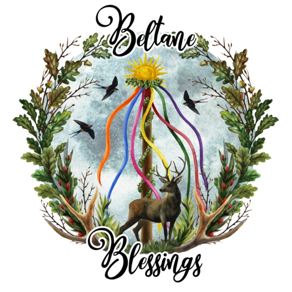 April 2023 Beltane Blessings