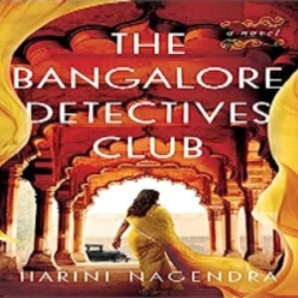 The Bangalore Detective's Club by Harini Nagendra 