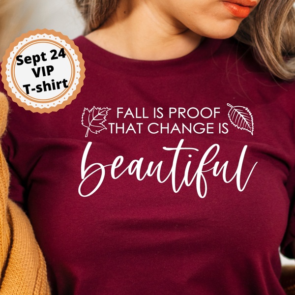 September 2024 - Fall is proof change is beautiful