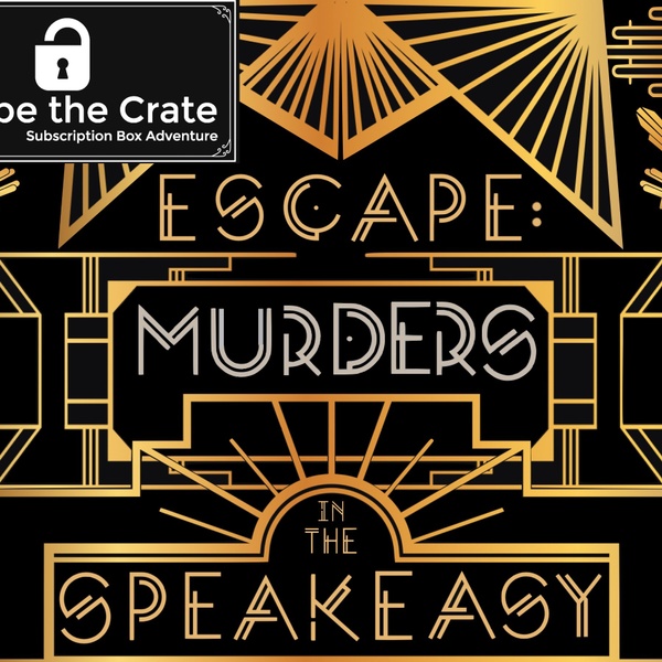 PAST BOX: Escape: Murders in the Speakeasy
