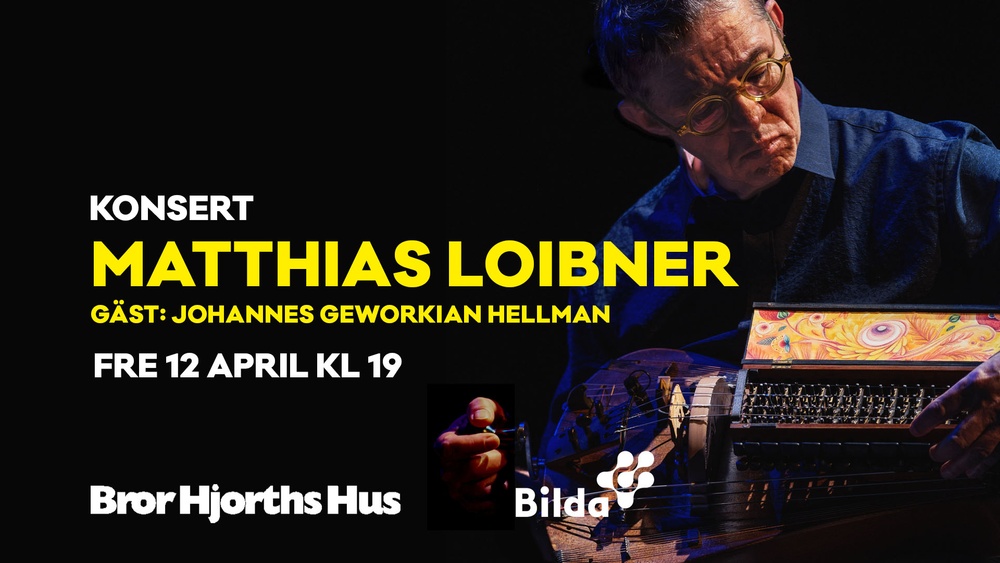 Matthias Loibner
Fredag 12 april kl 19.00
Bror Hjorths Hus, Uppsala
