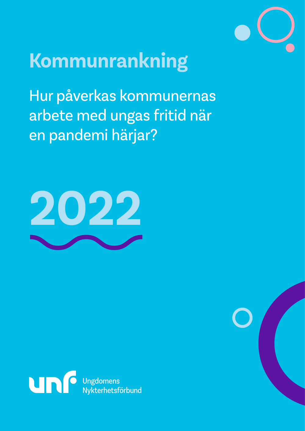 Bild på rapporten Kommunrankningens 2022's framsida
