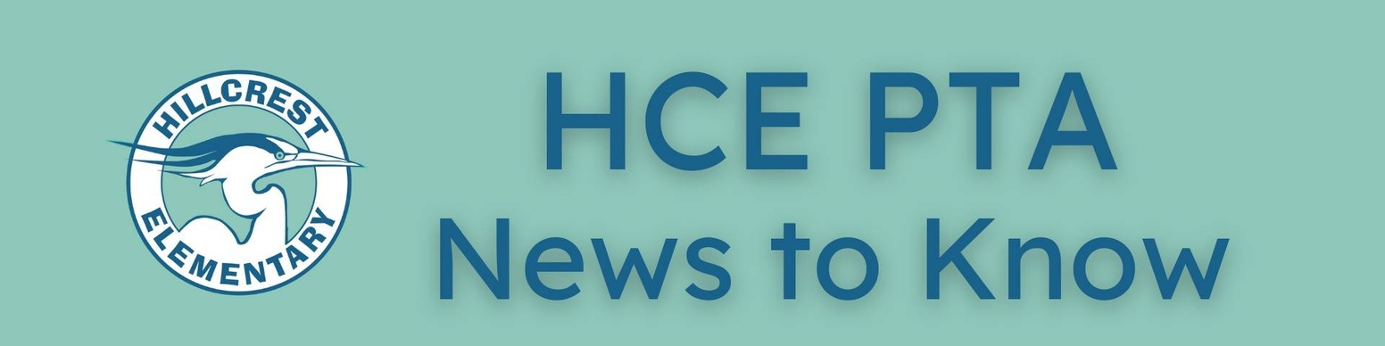 A banner for the HCE PTA (Hillcrest Elementary School Parent Teacher Association) with the title "News to Know." The banner includes the school's logo with mascot, which is a heron.