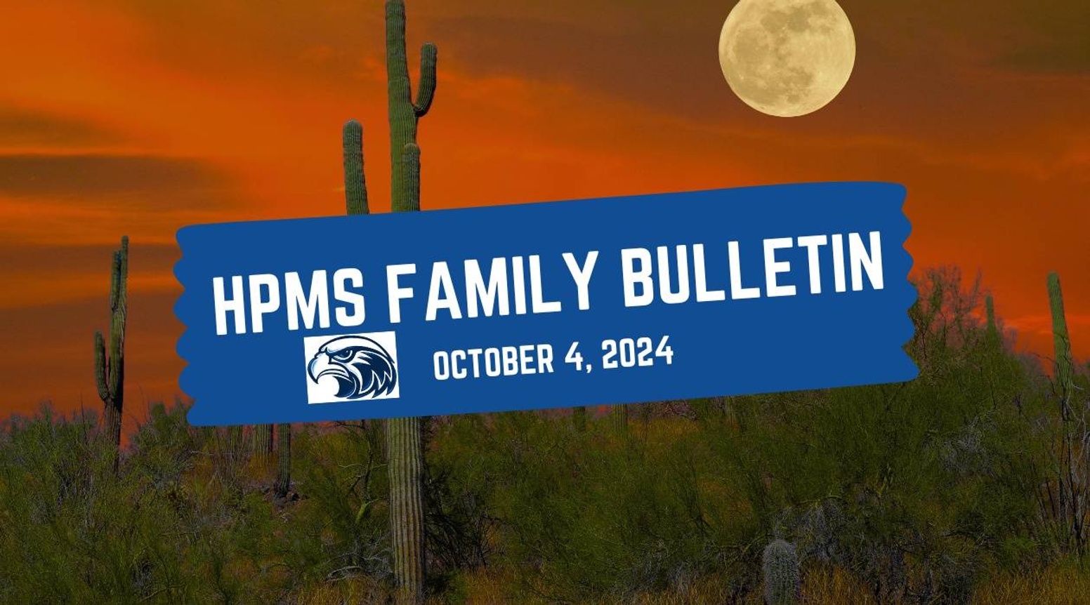 HPMS Family Bulletin with Arizona desert moon