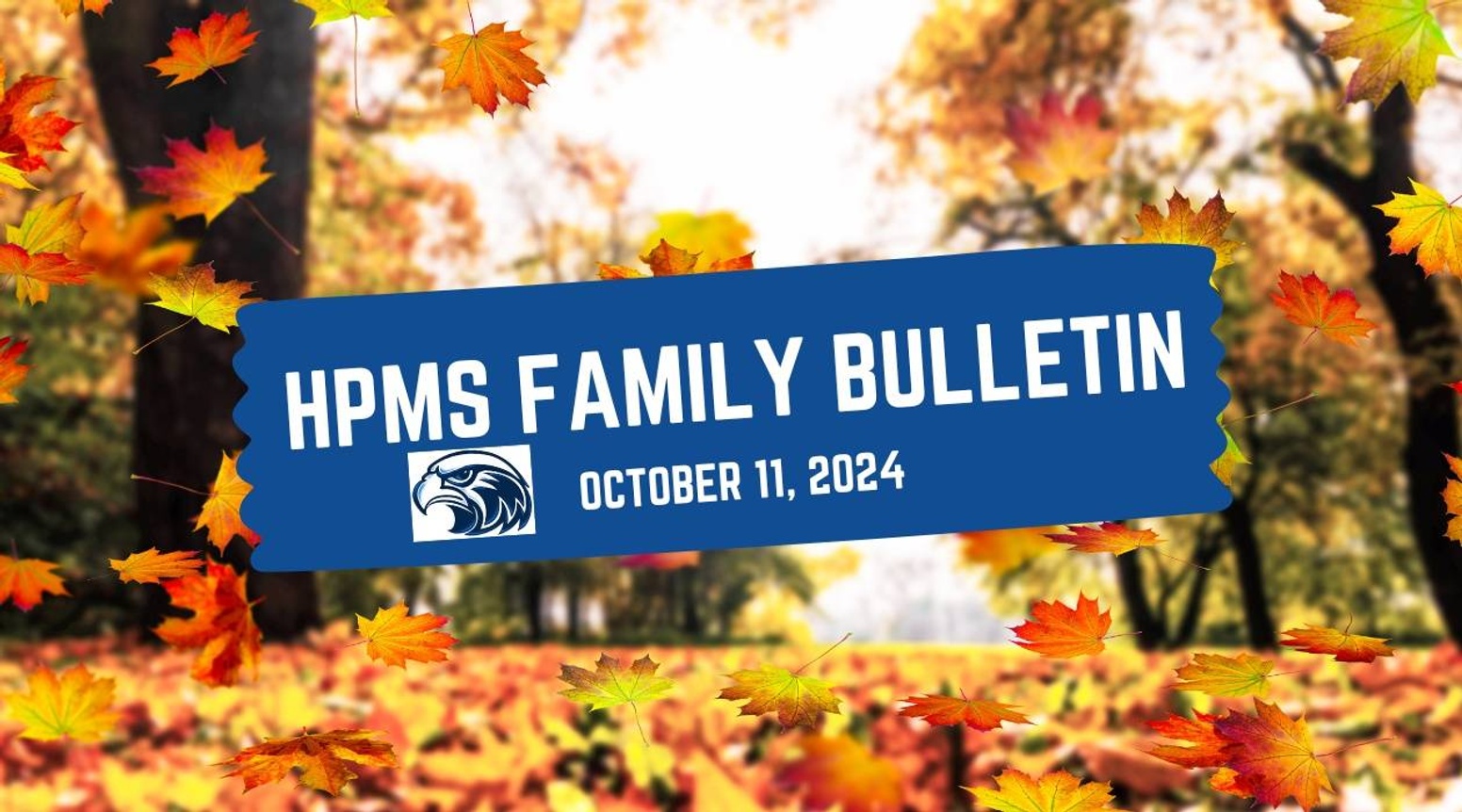 HPMS Family Bulletin with leaf fall in October