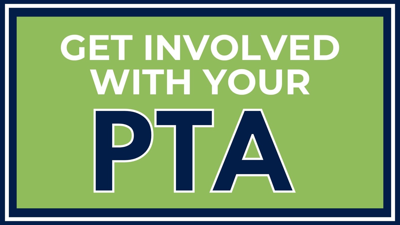 get involved with your pta