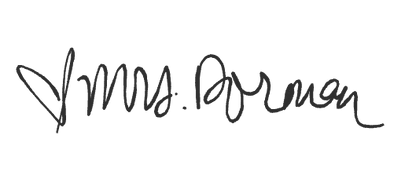 Mrs. Dorman Signature