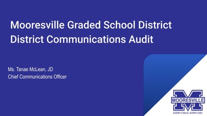 Blue graphic with the Mooresville logo and the words District Communications Audit.