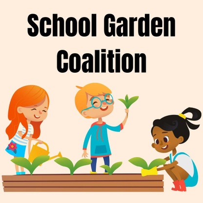 School Garden Coalition