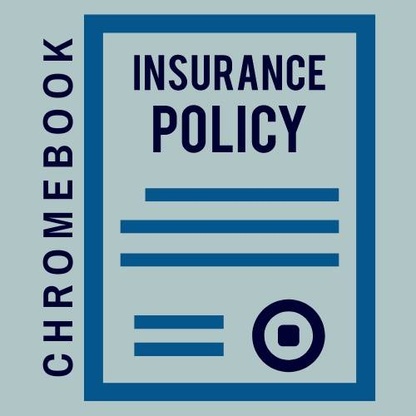 Chromebook Insurance Policy