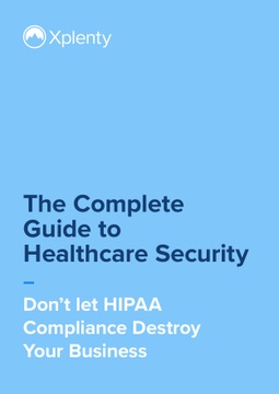 The Complete Guide to Healthcare Security