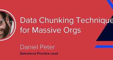 Data Chunking Techniques for Massive Orgs [VIDEO]