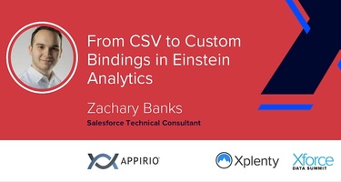 From CSV to Custom Bindings in Einstein Analytics [VIDEO]