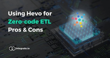 Pros & Cons of Using Hevo Data for Zero Code ETL