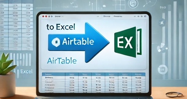 Complete Guide to Export Airtable to Excel in 4 Ways