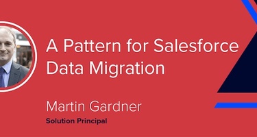 A Pattern for Salesforce Data Migration [VIDEO]