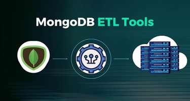 Top MongoDB ETL Tools for Efficient Data Integration
