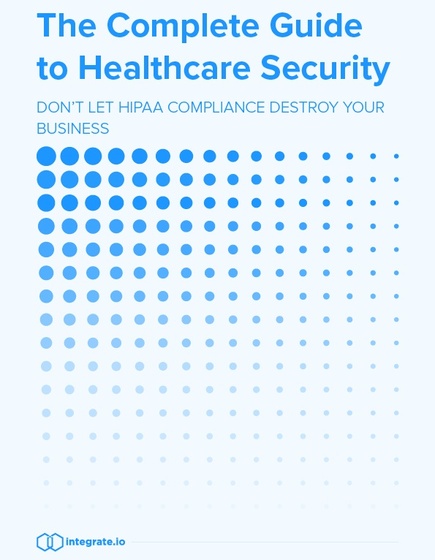 The Complete Guide to Healthcare Security