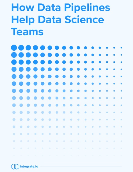 How Data Pipelines Help Data Science Teams