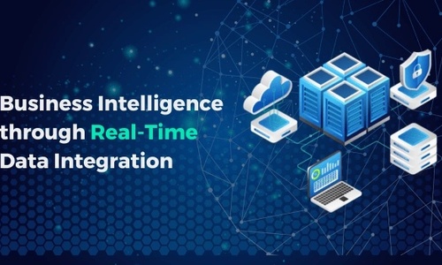 Benefits of Real-Time Data Integration for Business Intelligence