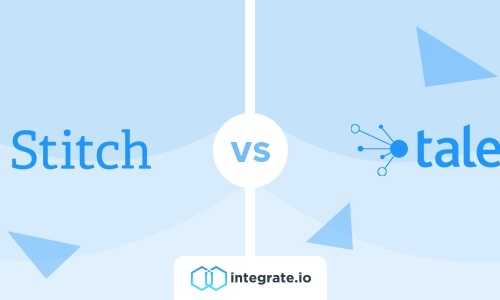 Stitch vs. Talend vs. Integrate.io: A Head-to-Head Comparison