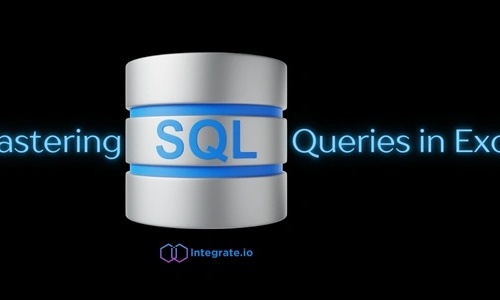 Mastering SQL Queries in Excel