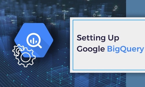 Unlocking Insights with BigQuery Google: A Setup Guide