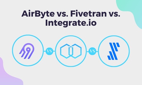 Airbyte と Fivetran と Integrate.io： 包括的な比較