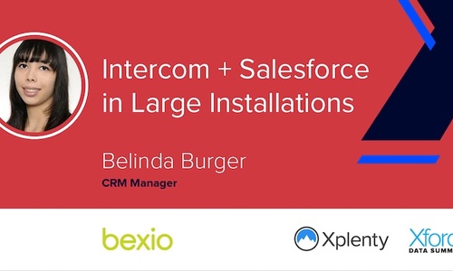 Intercom + Salesforce in Large Installations [VIDEO]