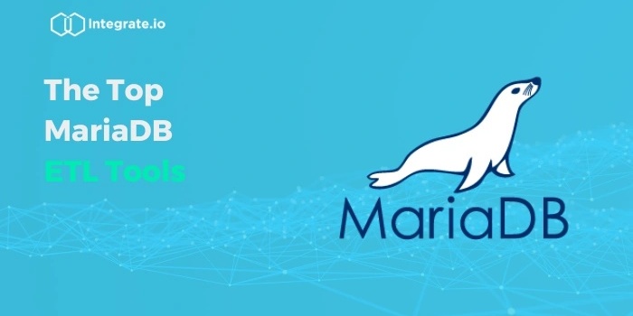 Top 8 MariaDB ETL Tools