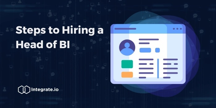 How to Hire The Right Head of Business Intelligence