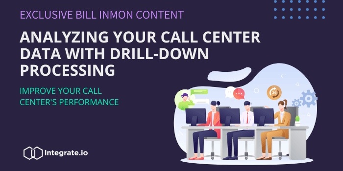 Analyzing Your Call Center Data with Drill-Down Processing