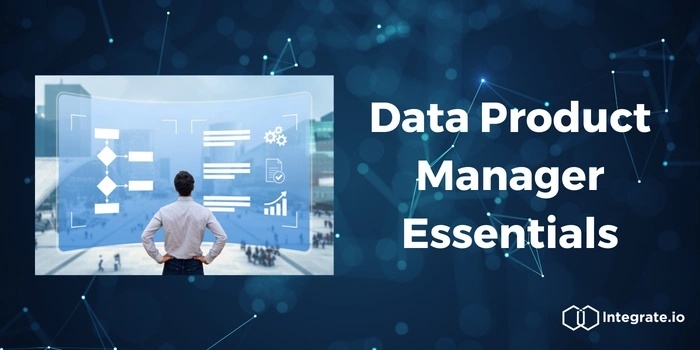 Data Product Manager Essentials: Unleashing Innovation and Growth