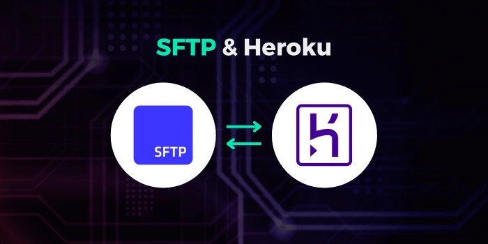 How to Increase Data Processing: Combining SFTP and Heroku