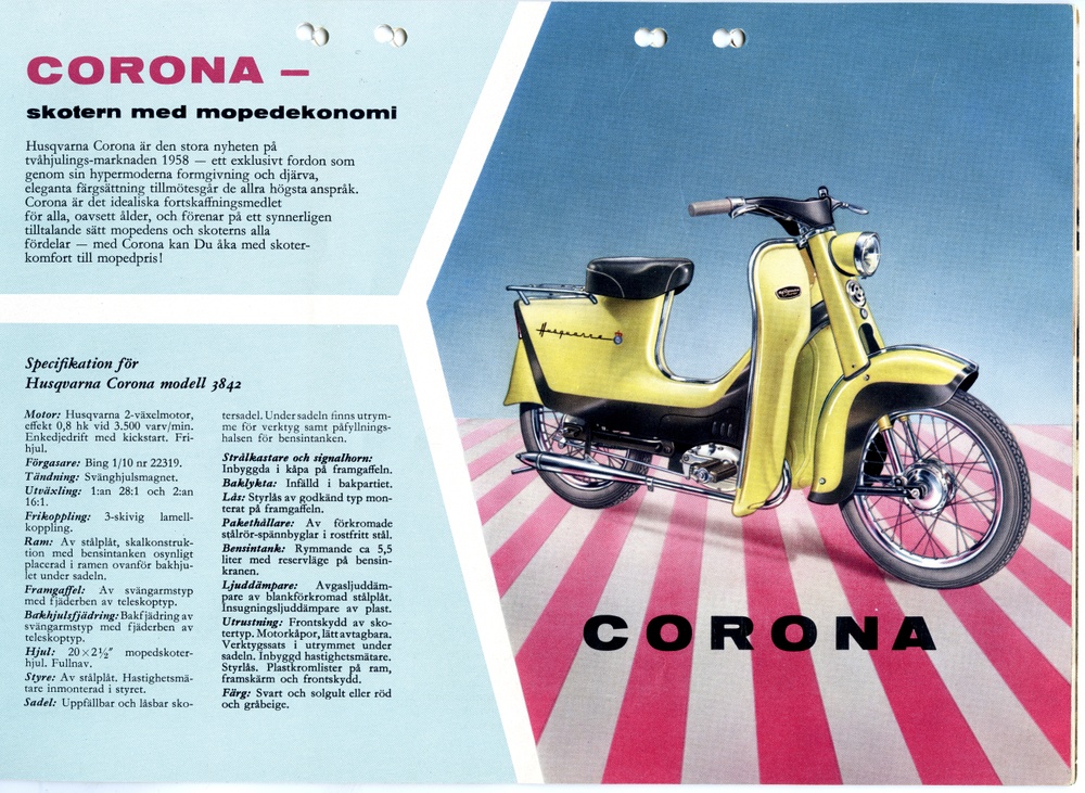 Annons för Husqvarna Corona 1959. Formgivare: Sixten Sason. 
Husqvarna Corona är en egensinnig och plåtglad skoter från Husqvarna, ritad av Sixten Sason. Den blev inte långvarig på marknaden, 1958-61. Man gjorde ett halvhjärtat försök att lansera den i USA med starkare motor och ännu mer plåt. Såldes även i Finland. 