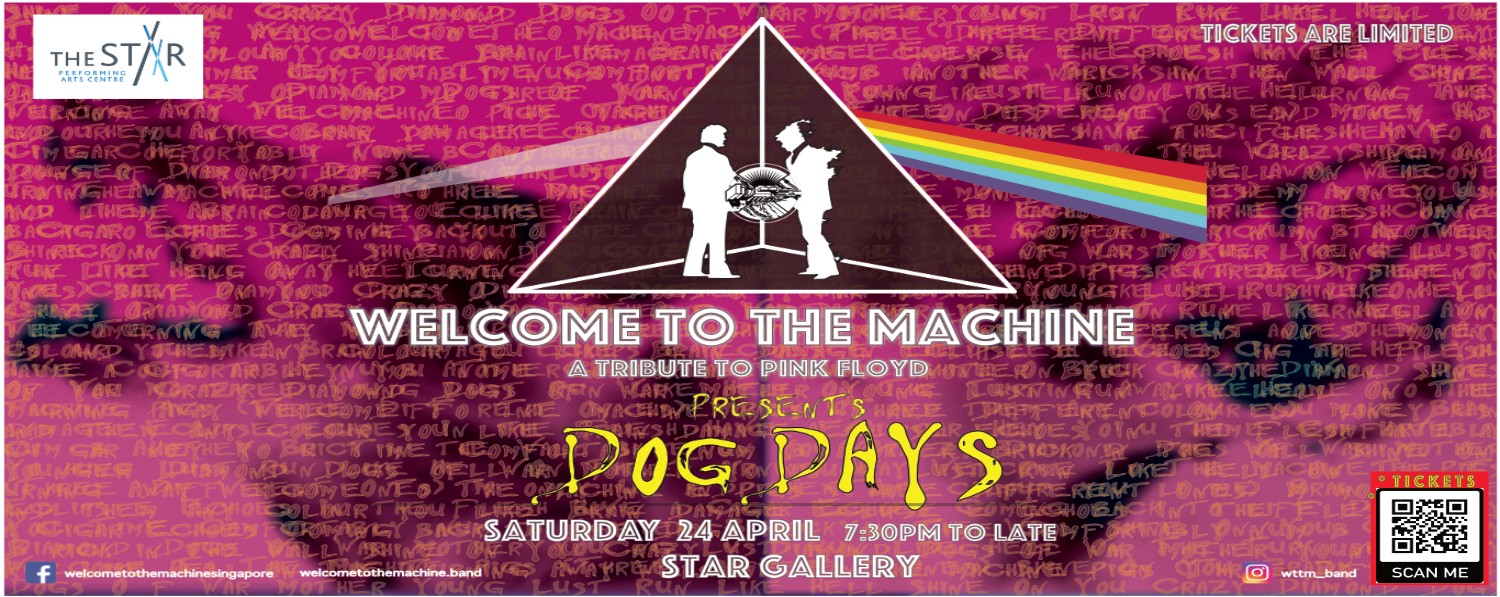 Welcome To The Machine presents, Dog Days