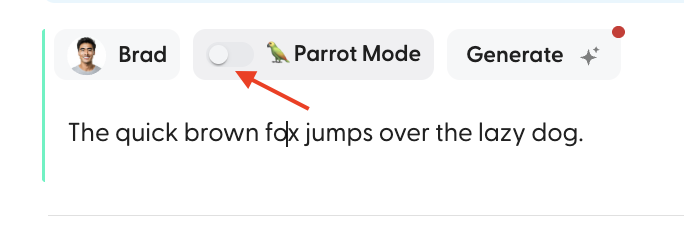 Parrot Mode 🦜 - User Guide