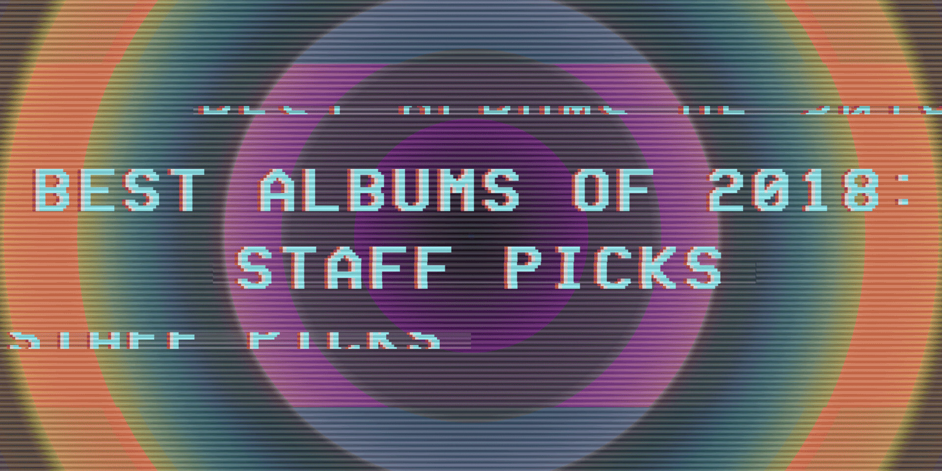 Best Albums of 2018: Staff Picks