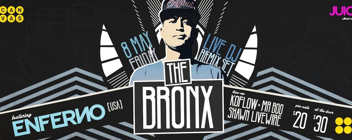 The Bronx ft. Enferno (US)