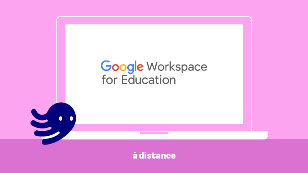 Représentation de la formation : Boostez la collaboration avec Google Education