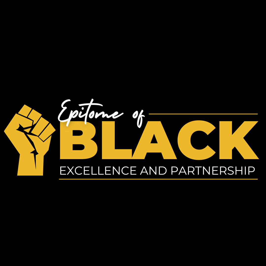 Epitome of Black Excellence and Partnership logo